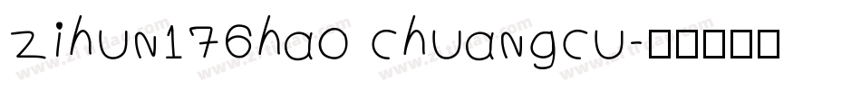 zihun176hao chuangcu字体转换